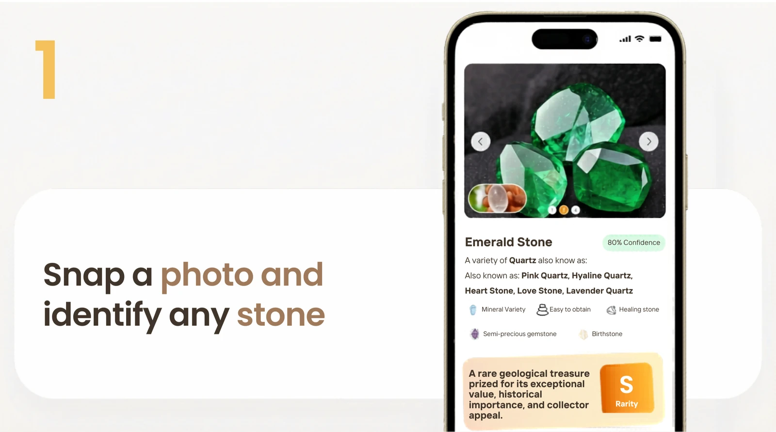 Step 1: Snap a photo and identify any stone